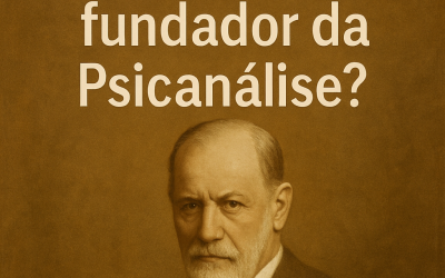 Quem foi o fundador da Psicanálise?